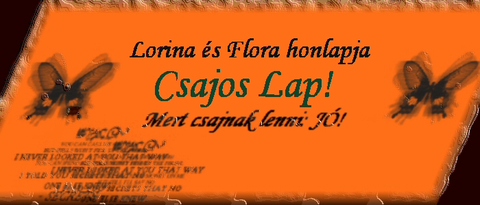 Csajos honlap!Flra s Rka lapja!!!